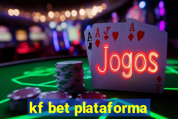 kf bet plataforma